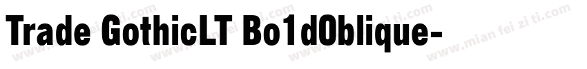 Trade GothicLT Bo1d0blique字体转换